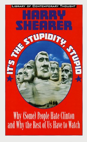 It's the stupidity, stupid Cover