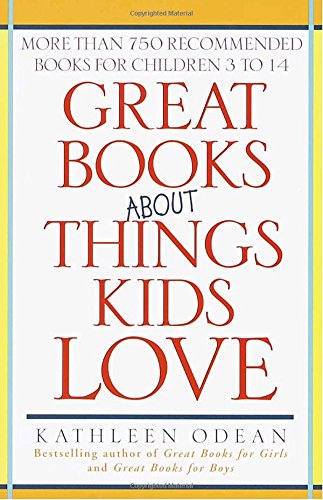 Great books about things kids love Cover