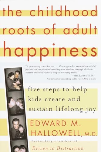 The childhood roots of adult happiness Cover