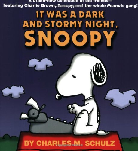 It was a dark and stormy night, Snoopy Cover