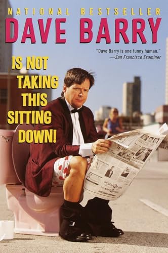 Dave Barry is not taking this sitting down! Cover