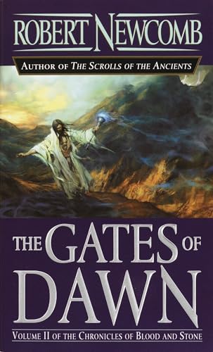 The Gates of Dawn (The Chronicles of Blood and Stone, Vol, 2) Cover