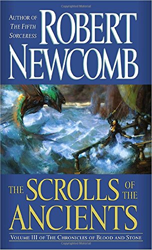 The Scrolls of the Ancients (The Chronicles of Blood and Stone, Book 3) (Chronicles of Blood and Stone) Cover