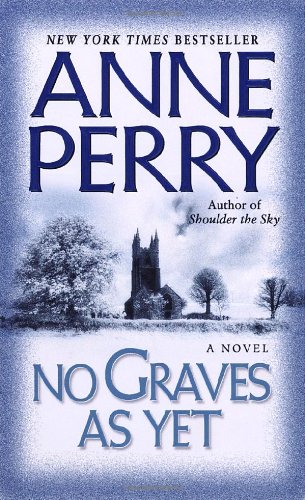 No Graves As Yet (World War One Novels) Cover