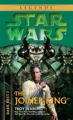 The Joiner King (Star Wars: Dark Nest, Book 1) Cover