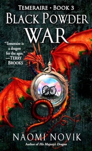 Black powder war (Temeraire Book 3) Cover