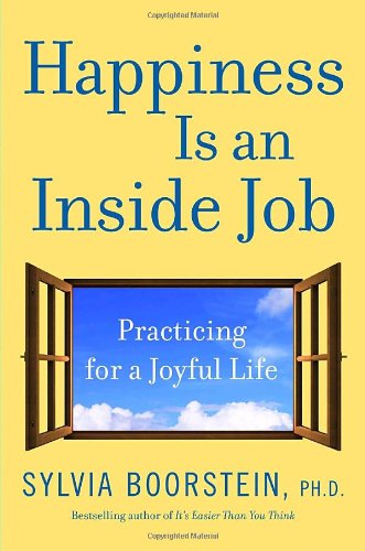 Happiness Is an Inside Job Cover