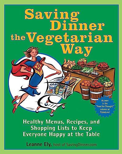 Saving Dinner the Vegetarian Way Cover