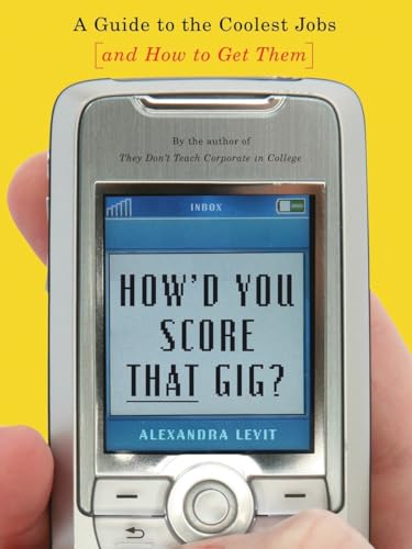 How'd You Score That Gig? Cover