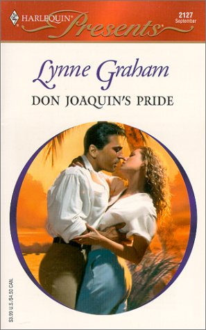 Don Joaquin'S Pride (Presents, 2127) Cover