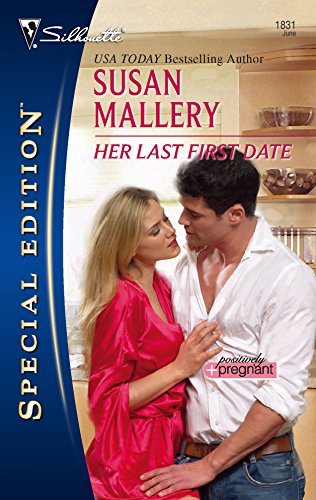 Her Last First Date (Silhouette Special Edition) Cover
