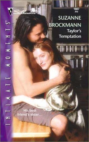 Taylor's Temptation (Tall, Dark and Dangerous) (Silhouette Intimate Moments No. 1087) (Intimate Moments, 1087) Cover