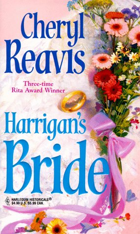 Harrigan's Bride (Harlequin Historicals, 439) Cover