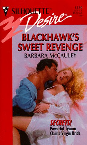 Blackhawk'S Sweet Revenge (Secrets) Cover
