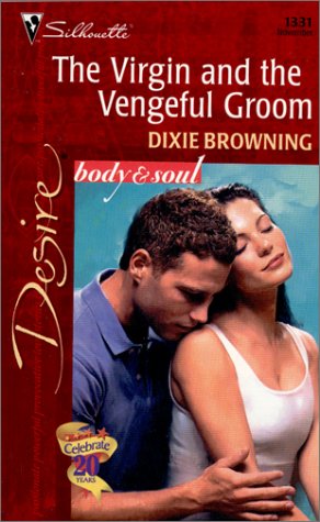 Virgin And The Vengeful Groom (The Passionate Powers) Cover