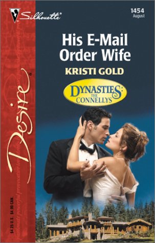 His E-Mail Order Wife  (Dynasties:  The Connellys) Cover