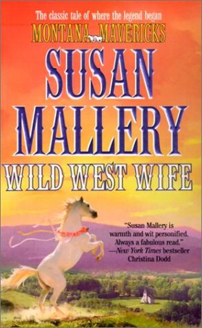 Wild West Wife (Montana Mavericks) Cover