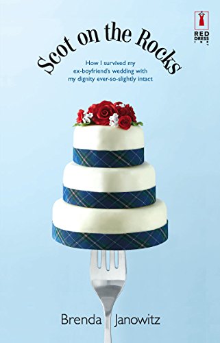 Scot On The Rocks (Red Dress Ink Novels) Cover
