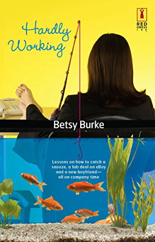 Hardly Working (Red Dress Ink Novels) Cover