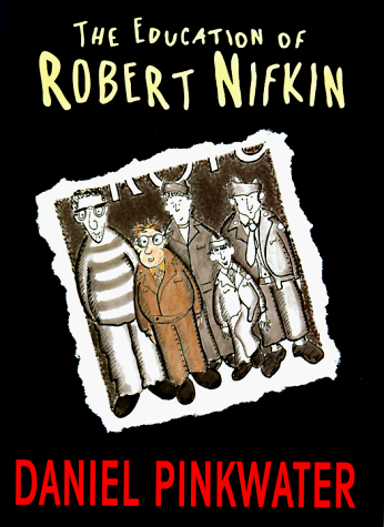 The education of Robert Nifkin Cover