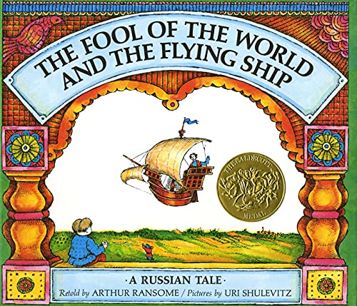 The Fool of the World and the Flying Ship: A Russian Tale Cover