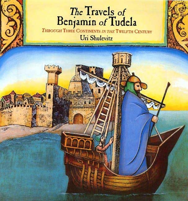 The travels of Benjamin of Tudela Cover