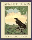 Carmine the Crow Cover
