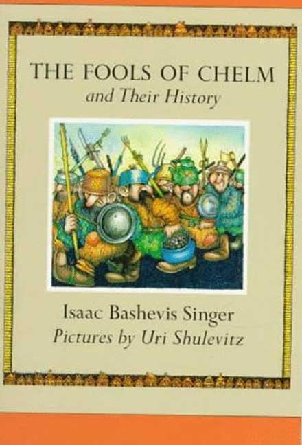 The Fools of Chelm and Their History Cover
