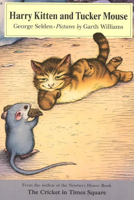 Harry Kitten and Tucker Mouse (Chester Cricket and His Friends) Cover