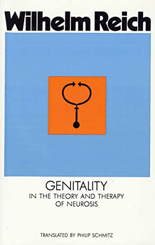 Genitality in the Theory and Therapy of Neurosis Cover