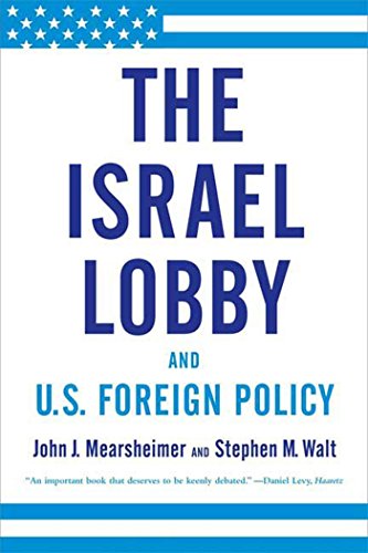 The Israel lobby and U.S. foreign policy Cover