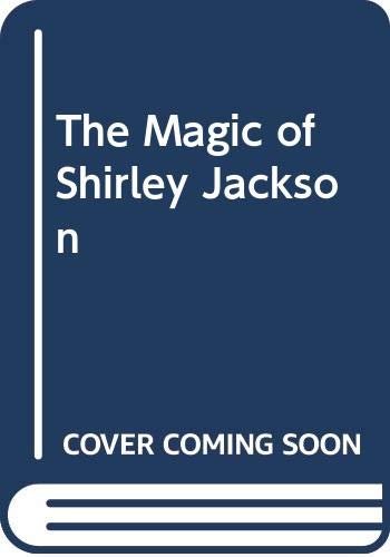 The Magic of Shirley Jackson Cover