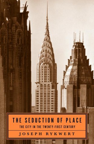 The Seduction of Place Cover