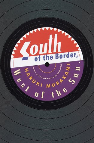 South of the border, west of the sun Cover