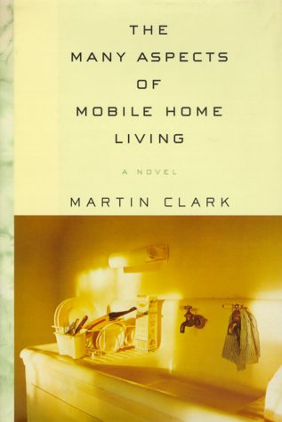 The many aspects of mobile home living Cover