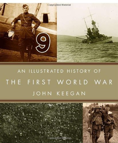 An Illustrated History of the First World War Cover