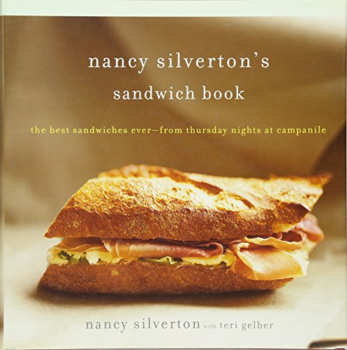 Nancy Silverton's Sandwich Book Cover