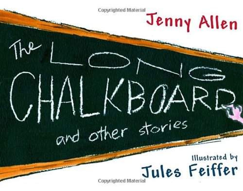The long chalkboard and other stories Cover