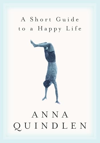 A Short Guide to a Happy Life Cover