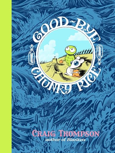 Good-bye, Chunky Rice Cover