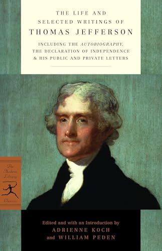 life and selected writings of Thomas Jefferson Cover