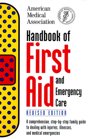 American Medical Association handbook of first aid and emergency care Cover
