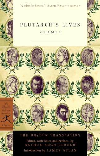 Plutarch's lives / the Dryden translation, edited with preface by Arthur Hugh Clough ; introduction by James Atlas. Cover