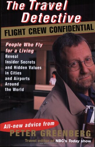 The travel detective flight crew confidential Cover