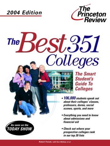 The Best 351 Colleges, 2004 Edition Cover