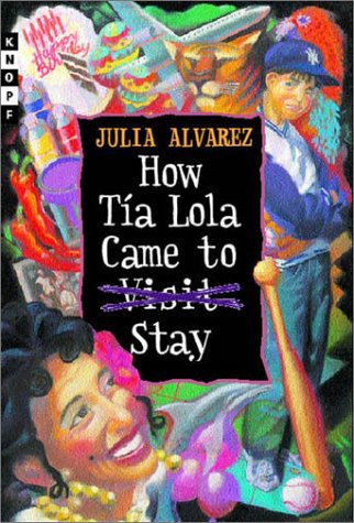 How Tía Lola came to visit stay Cover
