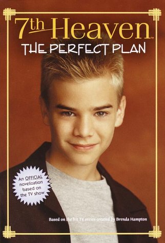 The Perfect Plan (7th Heaven(TM)) Cover