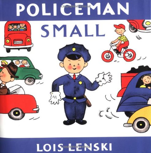 Policeman Small (Lois Lenski Books) Cover