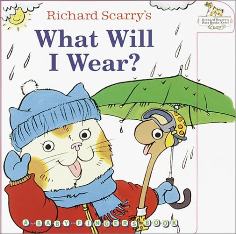 Richard Scarry's what will I wear? Cover