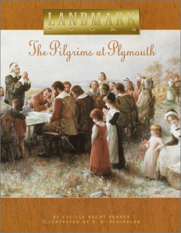 The Pilgrims at Plymouth (Landmark Books) Cover